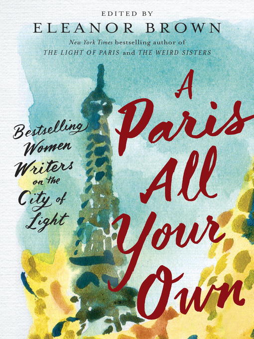 Title details for A Paris All Your Own by Eleanor Brown - Available